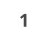 1